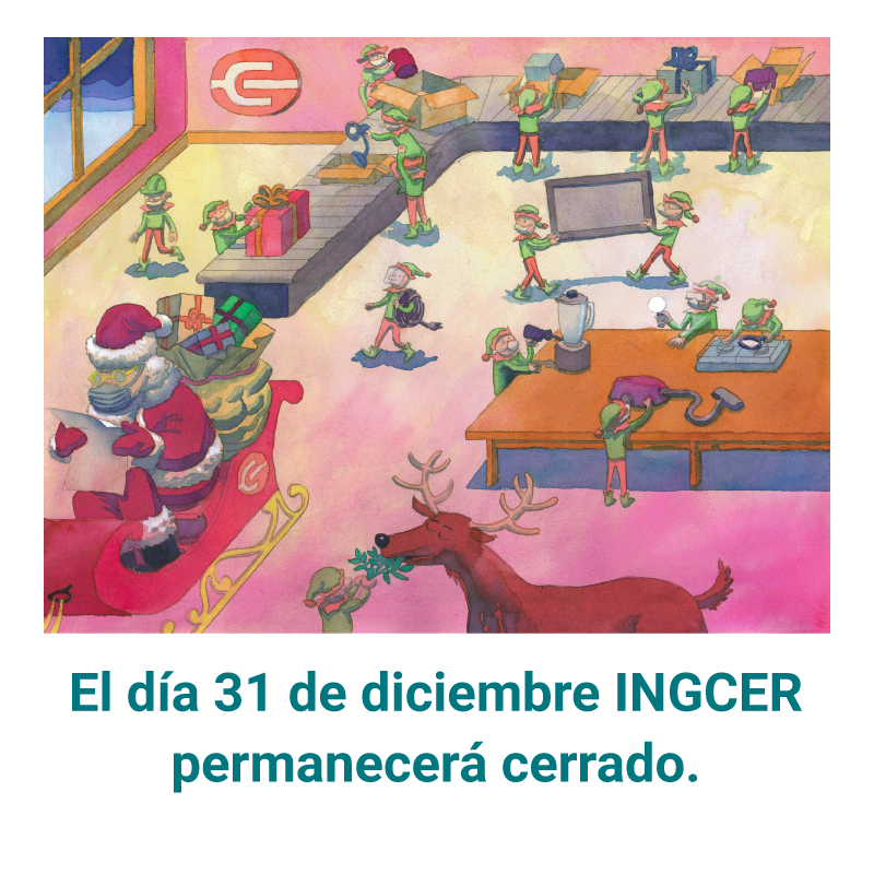 31 de diciembre INGCER permanecerá cerrado